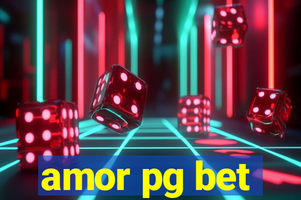 amor pg bet